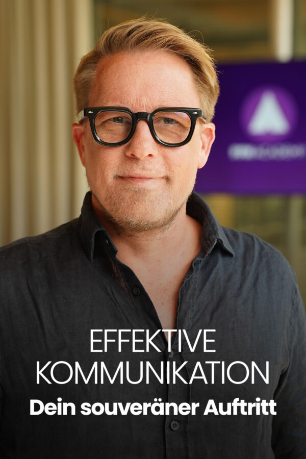 Effektive Kommunikation: Dein souveräner Auftritt