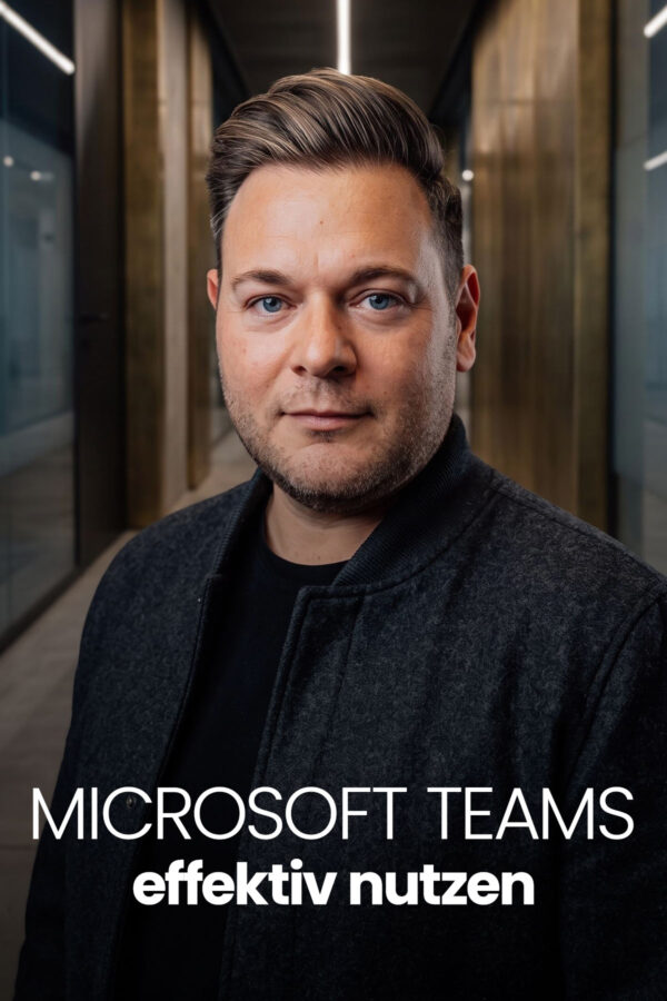 Microsoft Teams effektiv nutzen