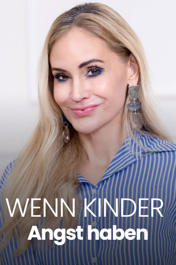 Wenn Kinder Angst haben