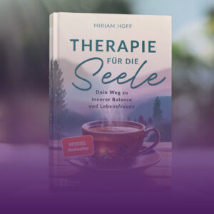 Therapie für die Seele