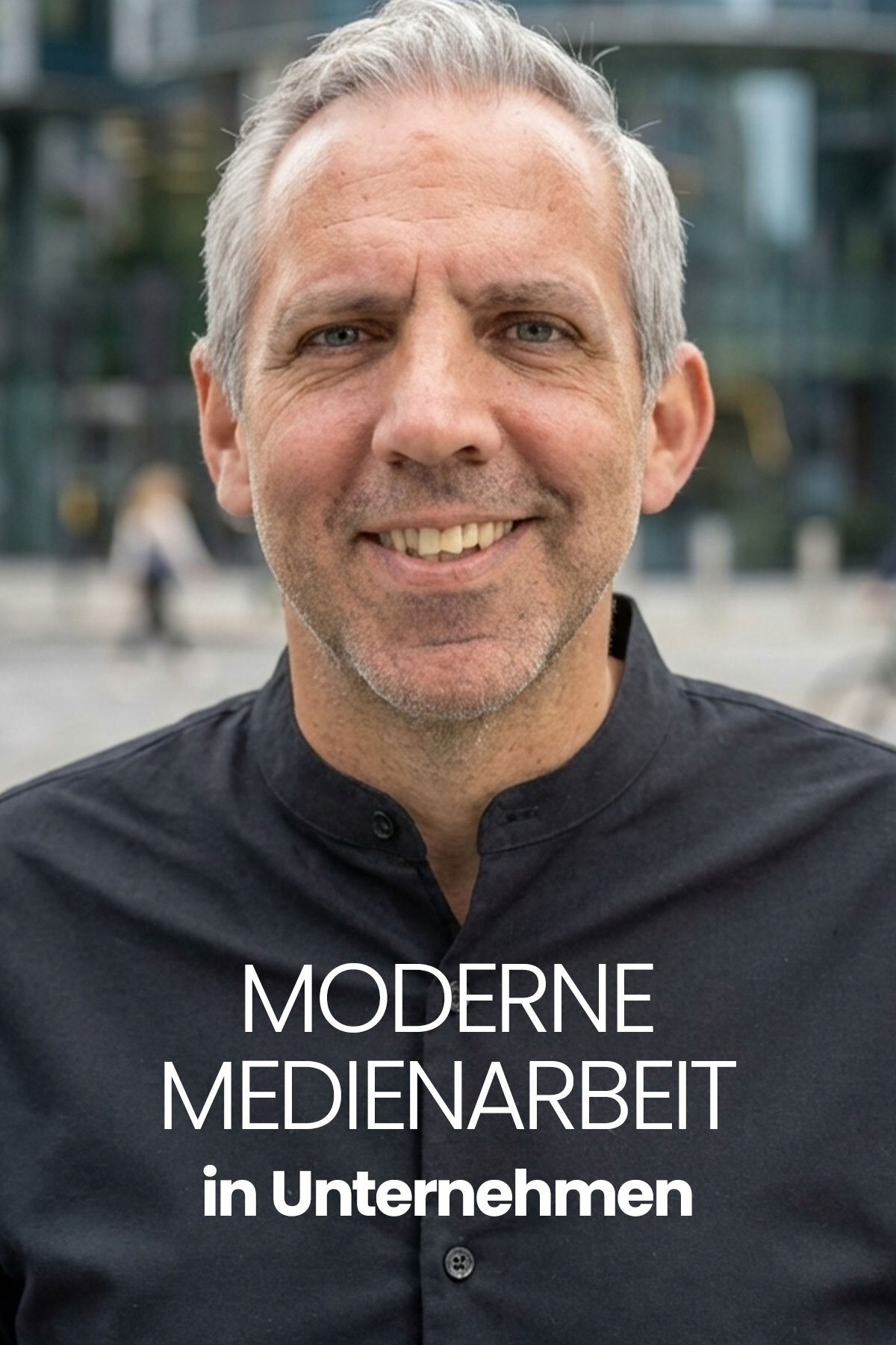 Moderne Medienarbeit in Unternehmen