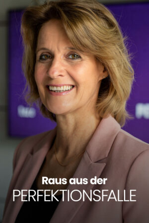 Raus aus der Perfektionsfalle